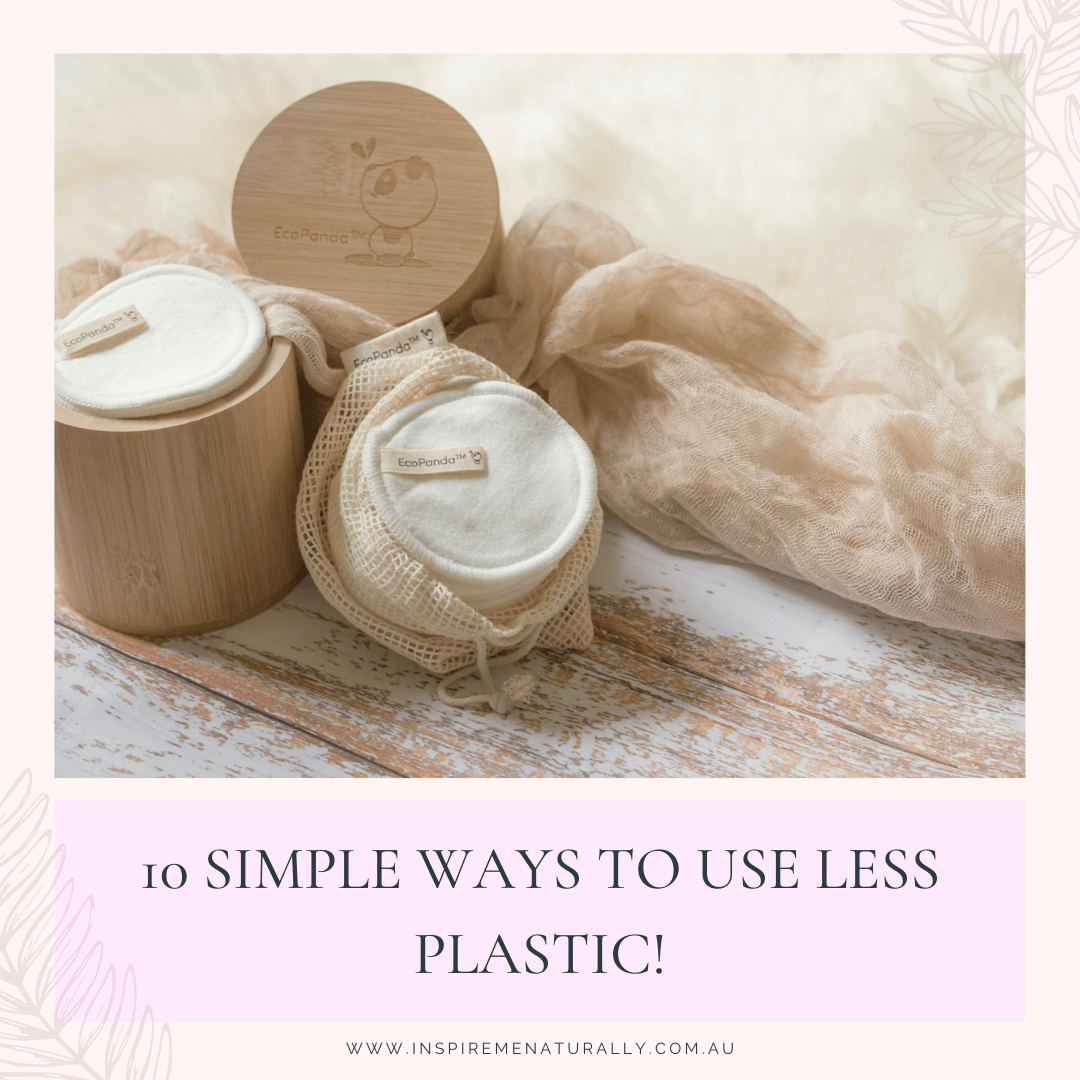 10 Simple Ways to Use Less Plastic! - Inspire Me Naturally 