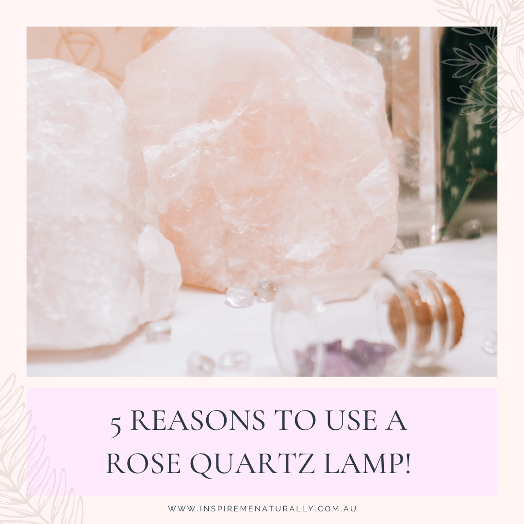 5 Reasons to Use a Rose Quartz Lamp