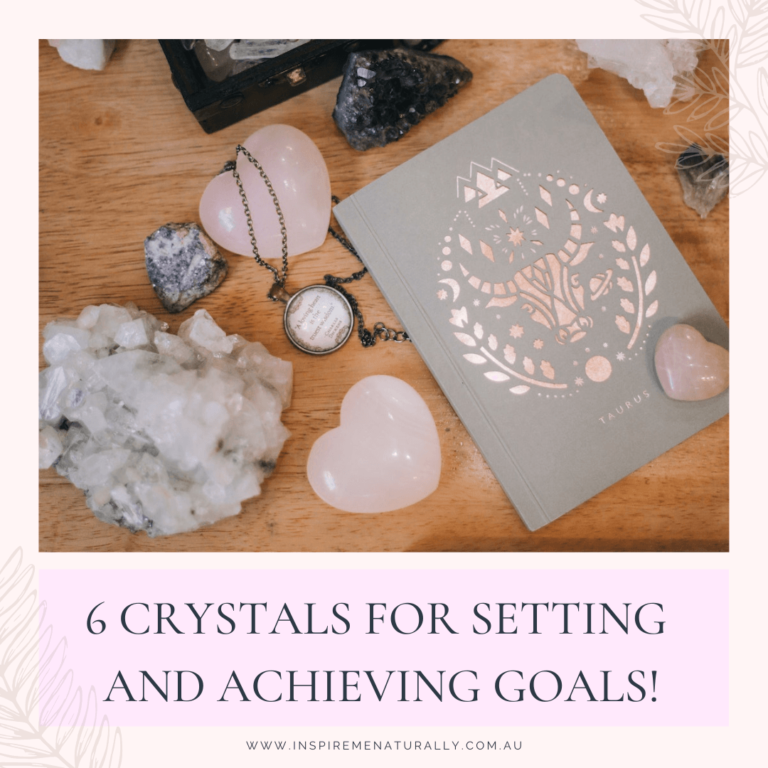 6 Crystals for Setting and Achieving Your Goals in 2023! - Inspire Me Naturally 
