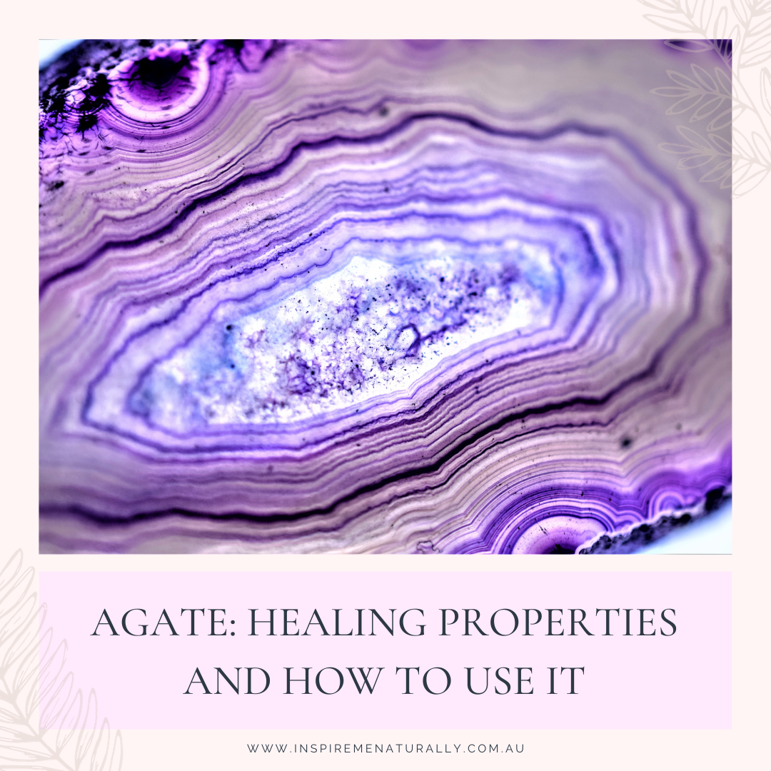 Agate: Healing Properties and Uses! Inspire Me Naturally