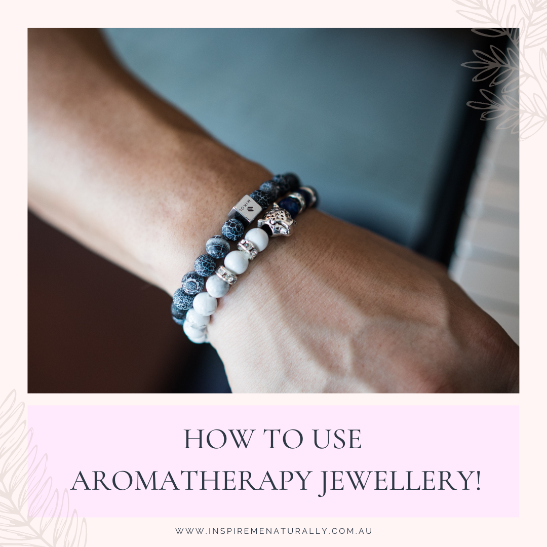 How to Use Aromatherapy Jewellery! Inspire Me Naturally