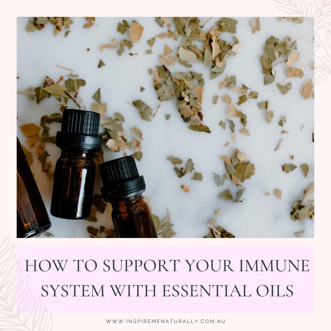 How to Support Your Immune System With Essential Oils! Inspire Me Naturally