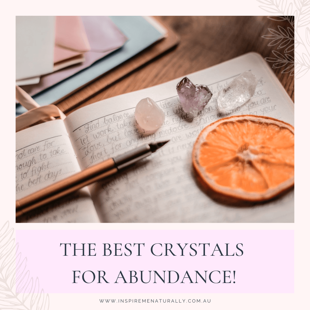 The Best Crystals for Abundance (and How to Use Them) - Inspire Me Naturally 