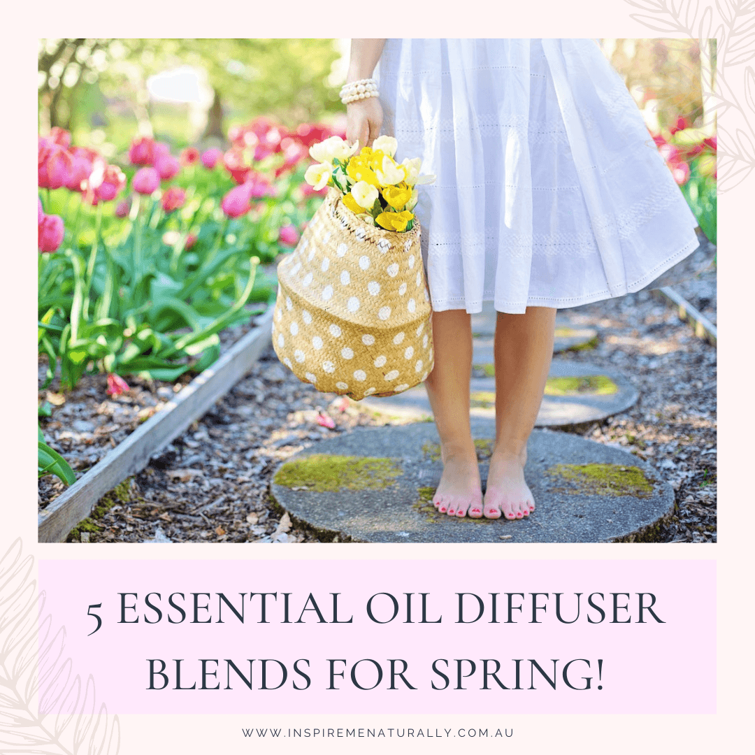 5 Essential Oil Diffuser Blends for Spring! - Inspire Me Naturally 