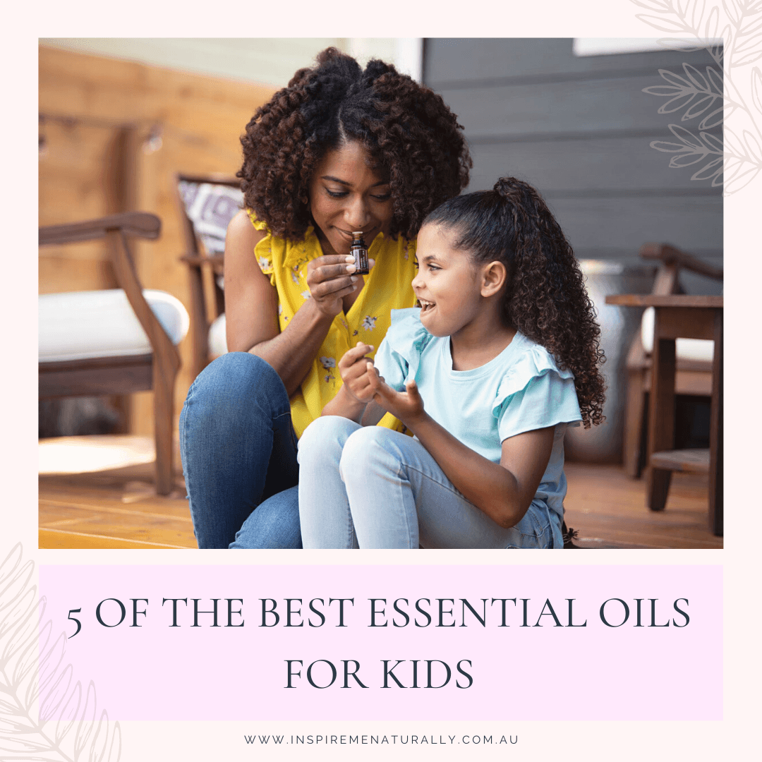 5 of the Best Essential Oil Blends for Kids! - Inspire Me Naturally 