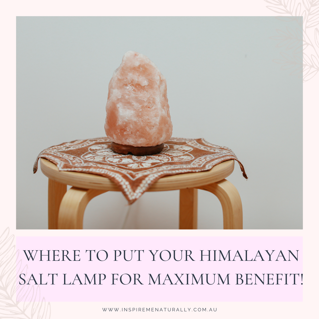Where to Put a Himalayan Salt Lamp for Maximum Benefit!