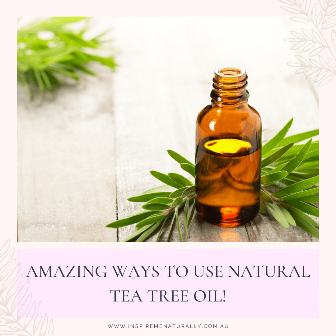 Amazing Ways to Use Natural Tea Tree Oil For Glowing Skin! - Inspire Me Naturally 