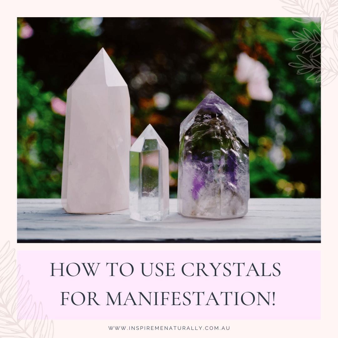 How to Use Crystals for Manifestation! - Inspire Me Naturally 