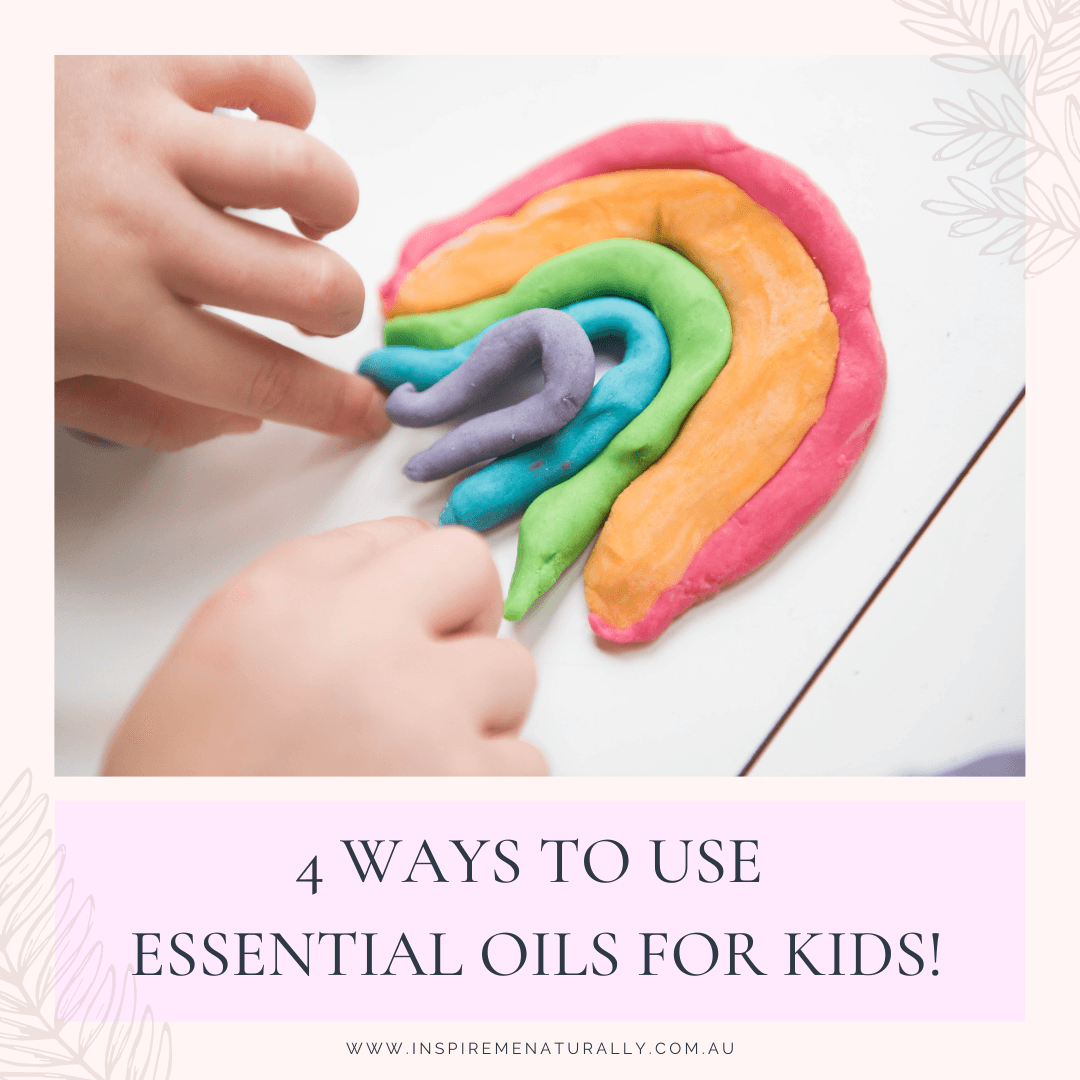 How to Use Essential Oils for Kids! - Inspire Me Naturally 