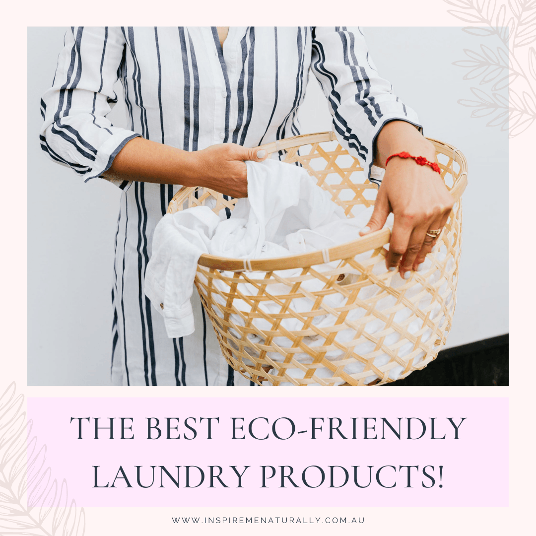 The Best Eco-Friendly Laundry Products! - Inspire Me Naturally 