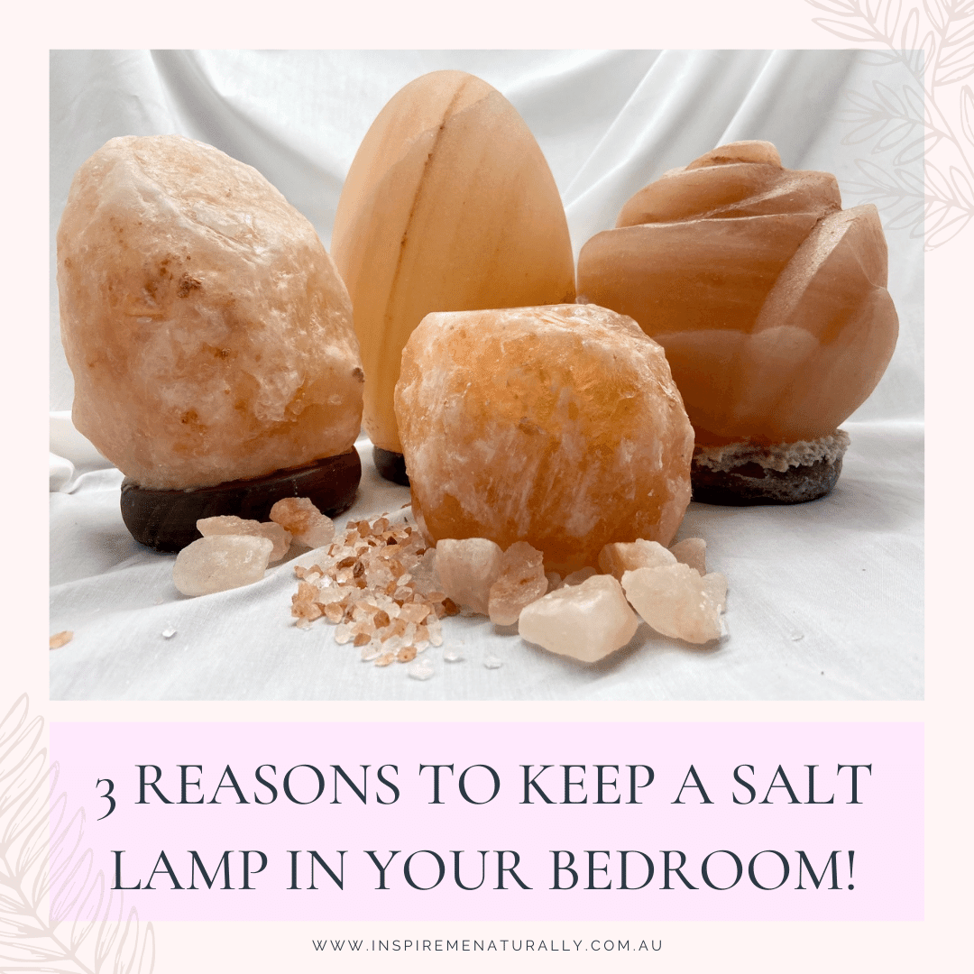 Why You Should Use a Himalayan Salt Lamp in the Bedroom! - Inspire Me Naturally 
