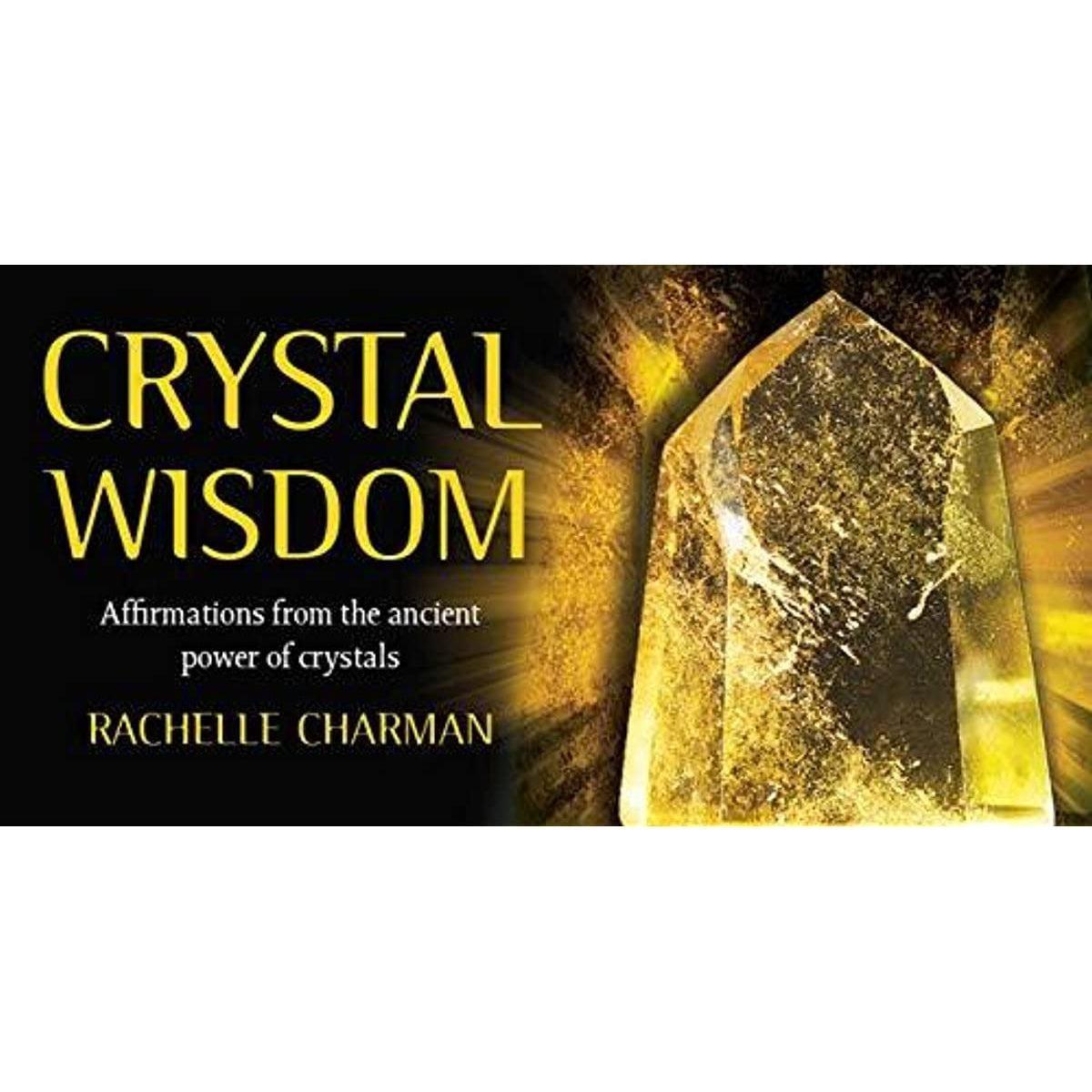 IC: Crystal Wisdom: Affirmations From the Ancient Power of Crystals - Inspire Me Naturally 